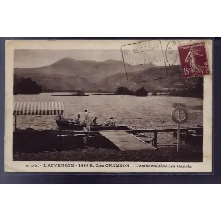 Carte postale 63 - Lac Chambon - L' embarcadere des Canois - Voyage - Dos divise Réduction