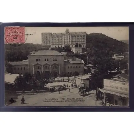 Meilleure Qualité Carte postale 63 - Puy de Dome - Chatelguyon - Nouvel etablissement et Continental-Hotel -