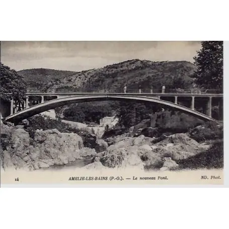 Carte postale 66 - Amelie les Bains - Le nouveau Pont Nouveauté