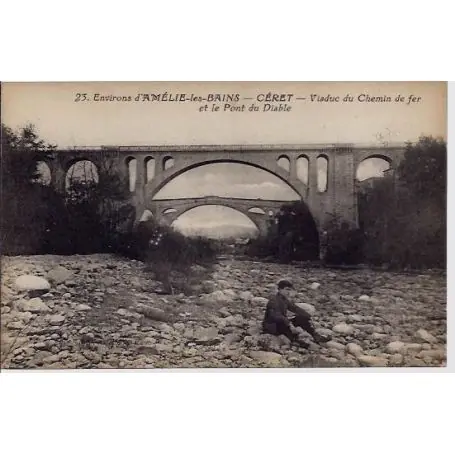 Carte postale 66 - Ceret - Environ d'Amelie-les-Bains - Viaduc du chemin de fer et le pont d Promotion Saisonnière