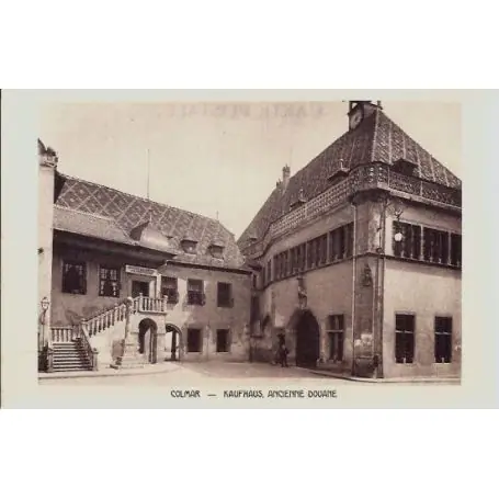 Prix Réduit Carte postale 68 - Colmar - Kaufhaus - Ancienne douane