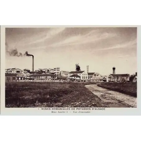 Carte postale 68 - Mines domaniales de Potasses d'Alsace - Mine Amelie 1 - Vue d'ensemble - Fait Main