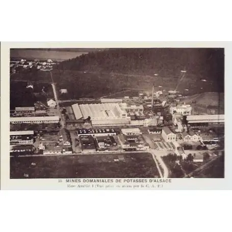 Carte postale 68 - Mines domaniales de Potasses d'Alsace - Mine Amelie I - Vue prise en avio Original
