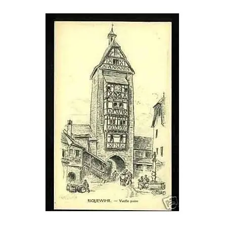 Carte postale 68 - Riquewihr - Vieille porte illustre par Robida Top Vente