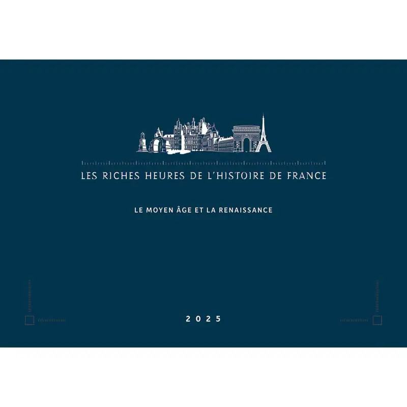 Blocs spéciaux Les Riches Heures de l'Histoire de France 2025. Vente Flash