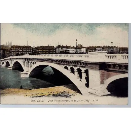 Carte postale 69 - Lyon -Pont Wilson inaugure le 14 juillet 1918 Satisfait Ou Remboursé