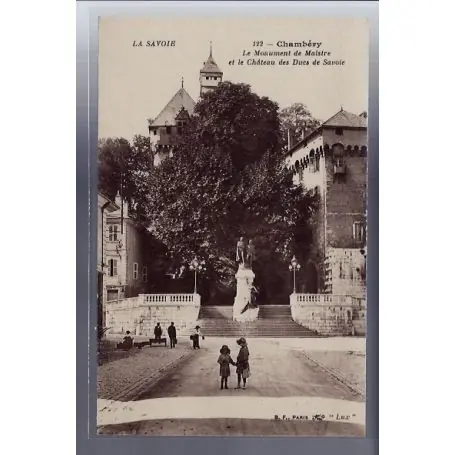 Carte postale 74 - Chambery - Le Monument de Maistre et le chateau des Ducs de Savoie - Non Livraison Express