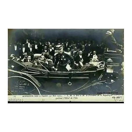 Carte postale 75 - Alphonse XIII a Paris - S.M. le roi et M. le Pdt.. Meilleure Qualité