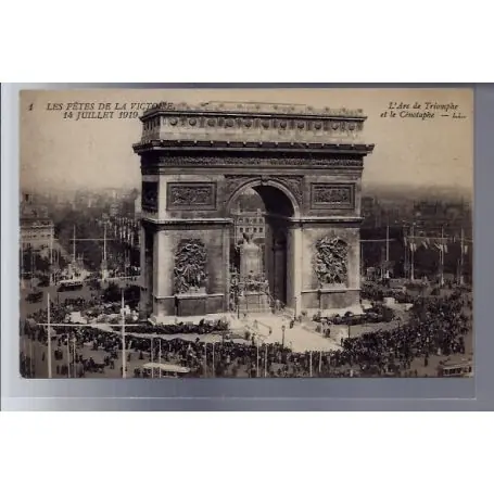 Carte postale 75 - Paris - Les fetes de la Victoire 14 juillet 1919 - L' Arc de Triomphe et Nouveauté
