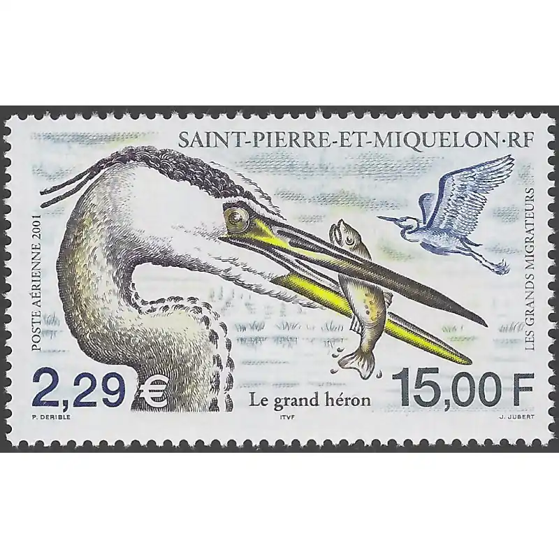 Le grand héron timbre poste aérienne de Saint Pierre et Miquelon N°81 neuf**. Expédié Aujourd’hui