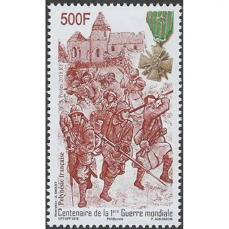 Centenaire de la première Guerre mondiale timbre Polynésie Française N°1202 neuf**. Certifié