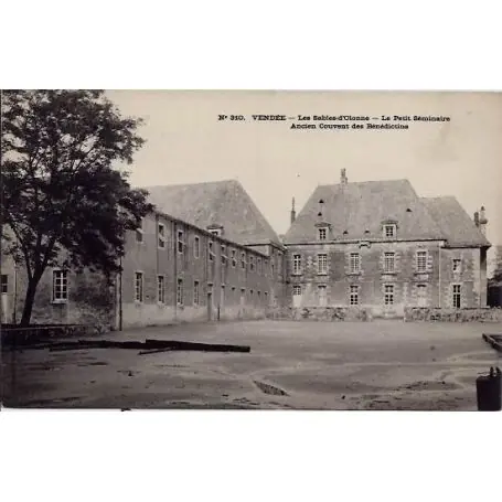 Nouveauté Carte postale 85 - Les sables d'Olonne - Le petit seminaire - Ancien couvent des benedictins