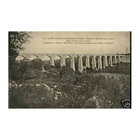 Commander Vite Carte postale 85 - St-Laurent sur Sevre - Viaduc de Barbin