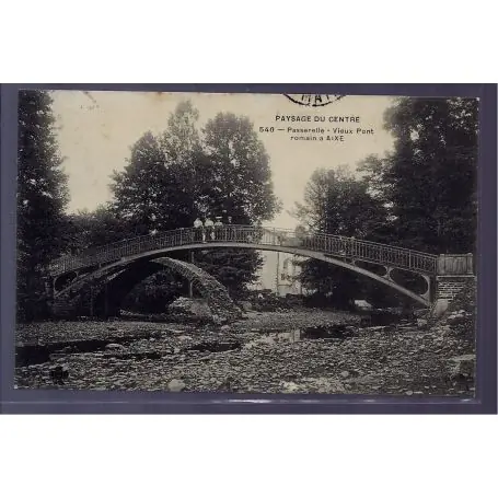 Dernière Chance Carte postale 87 - Aixe - passerelle - vieux pont Romain - Voyage - Dos divise