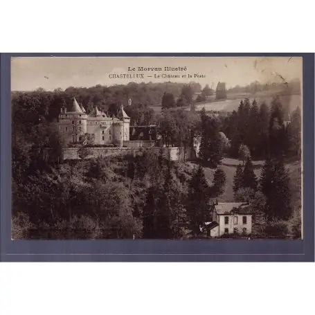 Carte postale 89 - Chastellux - le chateau et la poste - Voyage - Dos divise Achetez Aujourd’hui