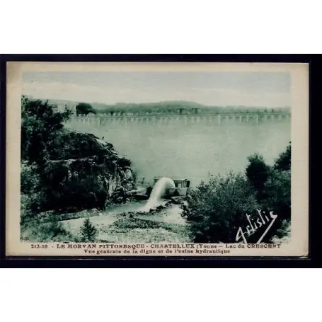 Carte postale 89 - Chastellux - vue generale de la digue et de l'usine hydraulique - Voya Premium