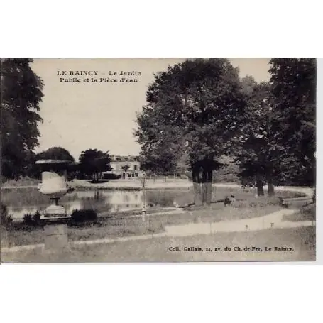 Carte postale 93 - Le raincy - Le jardin public et la piece d'eau - Voyage - Dos divise Satisfait Ou Remboursé