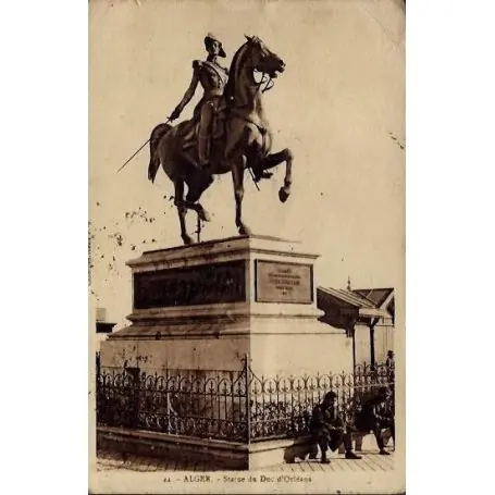 Algerie - Alger Statue du Duc d'Orleans Livraison Express