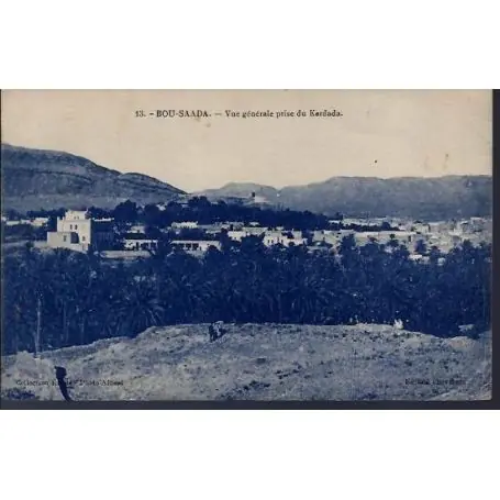 Artisanat Algerie - Bou-Saada -Vue generale prise du Kerdada