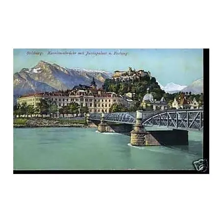 Autriche - Salsburg - Karolinenbrucke Certifié
