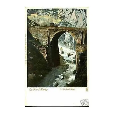 Suisse - Gotthard-Furka - Die Teufelsbrucke Top Qualité