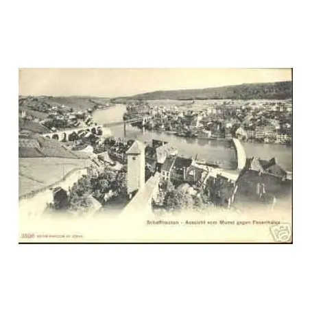SUISSE - SCHAFFHAUSEN - AUSSUCHT VOM MUNOT Offre Spéciale