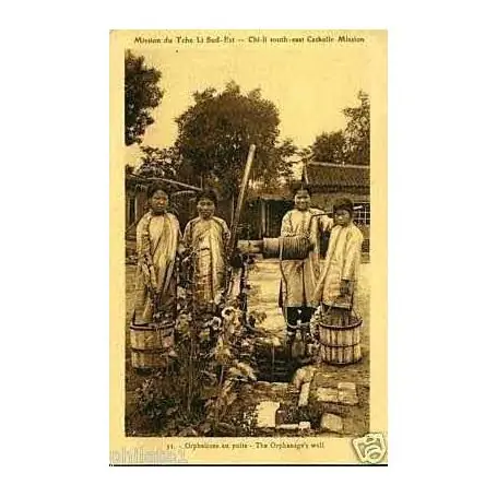 Chine - Tche-Li Sud-Est Orphelines au puits Meilleur Choix