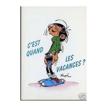 G. Lagaffe - C'est quand les vacances ? - Franquin Top Qualité