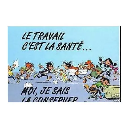 Original G. Lagaffe - Le travail c'est la sante ! - Franquin