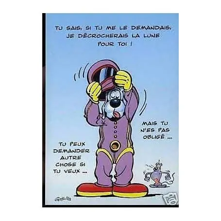 Exclusif Gai-Luron - Je decrocherais la lune pour toi ! - Gotlib