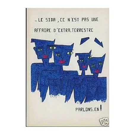 Le Sida ce n'est pas une affaire d'extra-terrestre Certifié