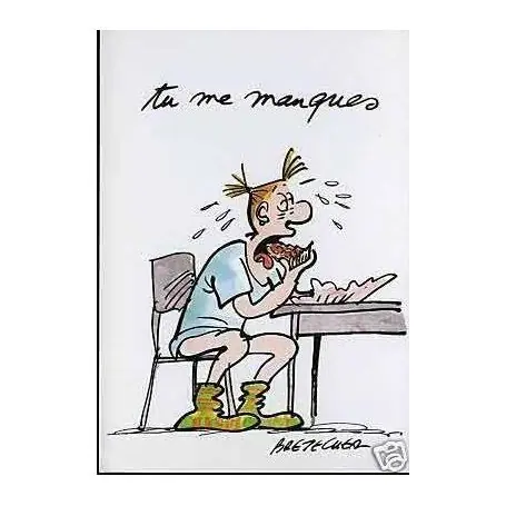 Bon Plan Tu me manques... - Claire Bretecher